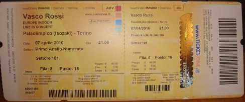 Foto: Sells Bilhetes do concert VENDO BIGLIETTI VASCO 07/04/2010 - TORINO