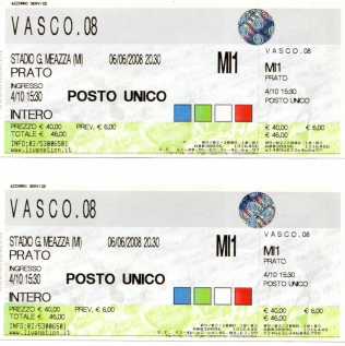 Foto: Sells Bilhete do concert CONCERTO VASCO 6 E  7 GIUGNO - MILANO