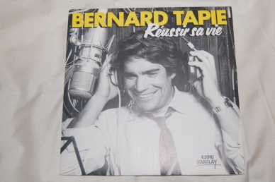 Foto: Sells 45 RPM REUSSIR SA VIE - BERNARD TAPIE