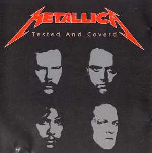 Foto: Sells CD TESTED AND COVERD - METALLICA